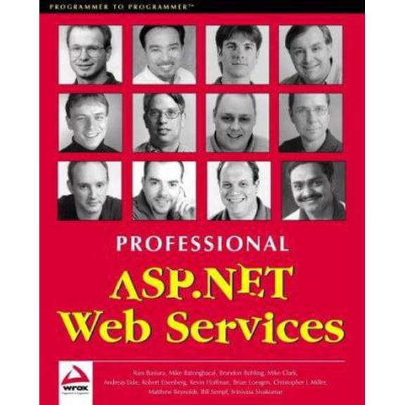 Pre-Owned Professional ASP.NET Web Services (Paperback) 1861005458 9781861005458