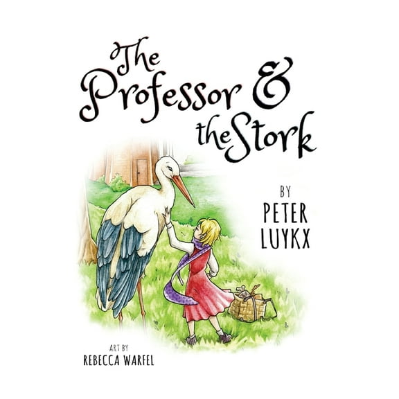 The Professor and the Stork, (Hardcover)