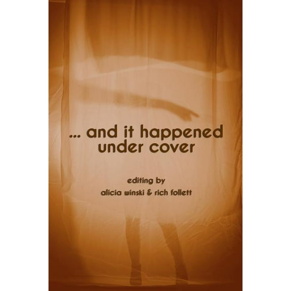 ...and it happened under cover (Paperback)