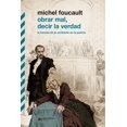 thumbnail image 1 of Libro Obrar Mal Decir La Verdad Tapa Blanda, Autor Michel Foucault, Editorial Siglo Xxi Editores, 1 of 2