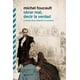 thumbnail image 1 of Libro Obrar Mal Decir La Verdad Tapa Blanda, Autor Michel Foucault, Editorial Siglo Xxi Editores, 1 of 2