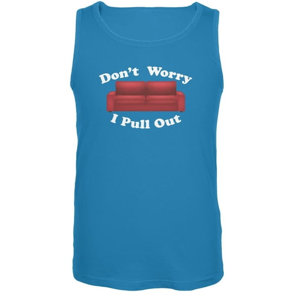 Don't Worry I Pull Out Turquoise Adult Tank Top - X-Large