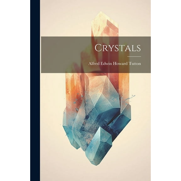 Crystals (Paperback)