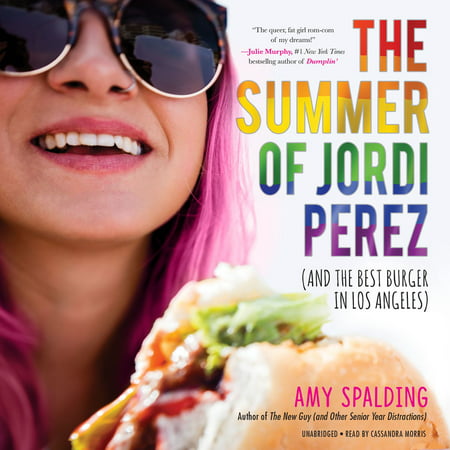 The Summer of Jordi Perez (and the Best Burger in Los Angeles) - (Best Kindergarten In Los Angeles)