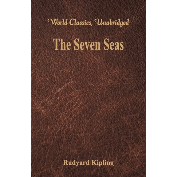 The Seven Seas (World Classics, Unabridged), (Paperback)