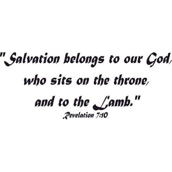 Revelation 7:10, Vinyl Wall Art, Salvation Belongs to Our God, Throne, Lamb