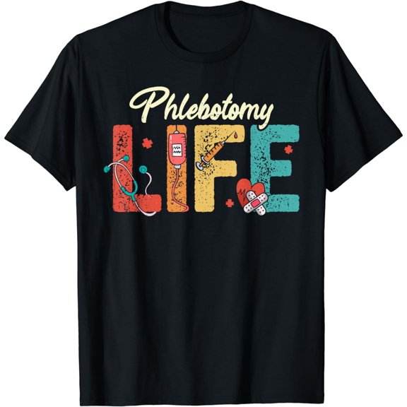 Phlebotomy Life - Phlebotomist Medical Healthcare Worker T-Shirt