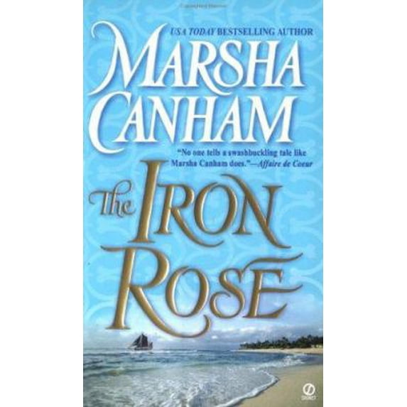 Pre-Owned The Iron Rose (Unknown) 0451208153 9780451208156