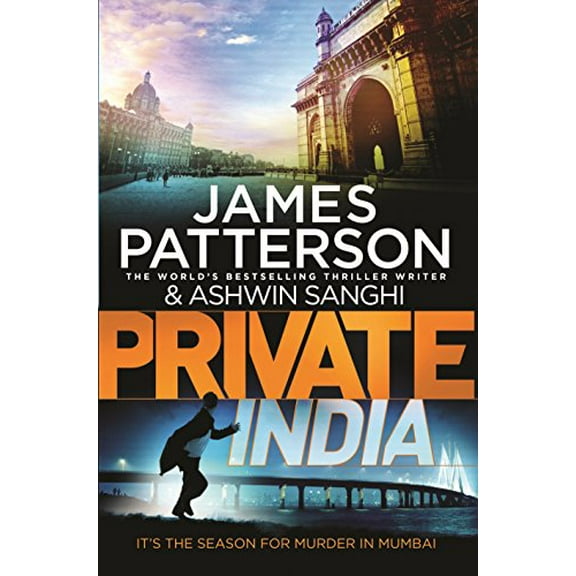 Private India: (Private 8) (Paperback) by James Patterson, Ashwin Sanghi