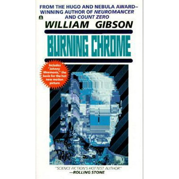 Pre-Owned Burning Chrome (Paperback) 0441089348 9780441089345