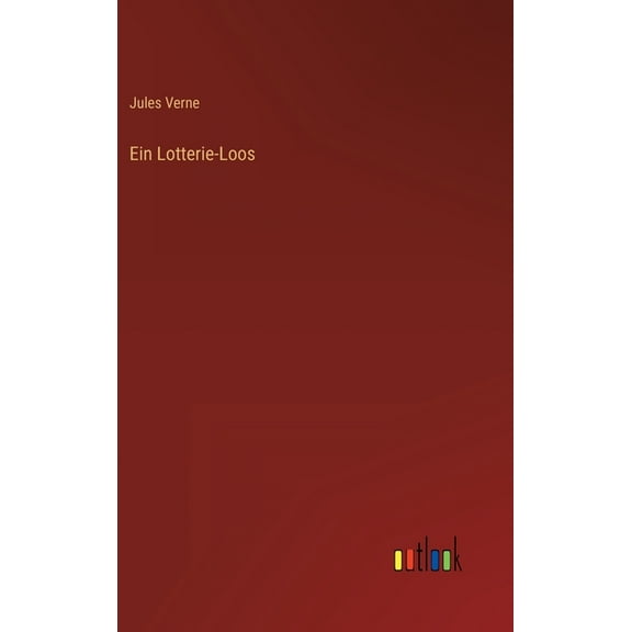 Ein Lotterie-Loos (Hardcover)