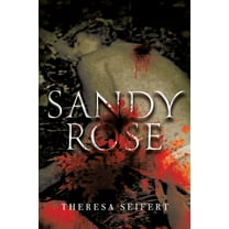 Sandy Rose, (Paperback)