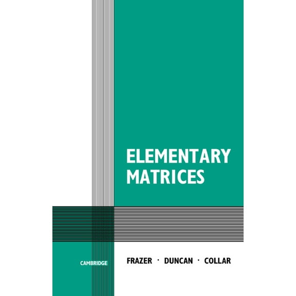 Elementary Matrices, (Paperback)