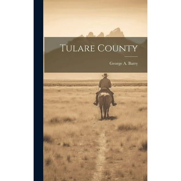Tulare County, (Hardcover)