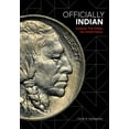 thumbnail image 2 of Pre-Owned Officially Indian: Symbols That Define the United States (Hardcover) 1517903300 9781517903305, 2 of 2