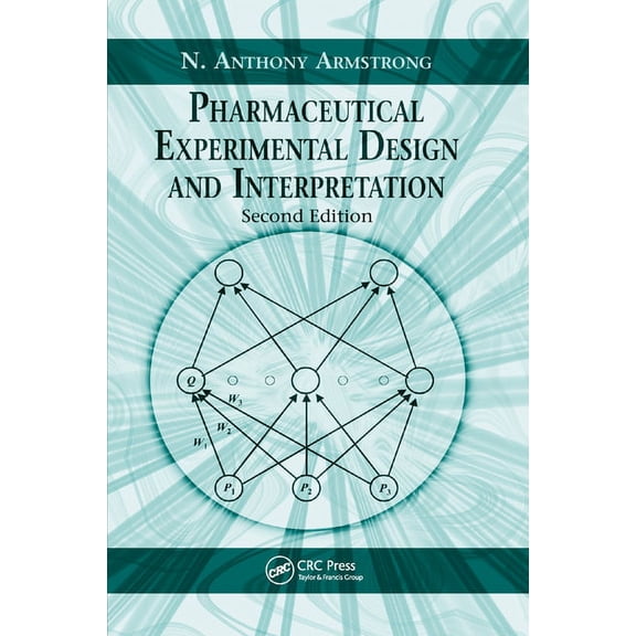 Pharmaceutical Experimental Design and Interpretation, (Paperback)