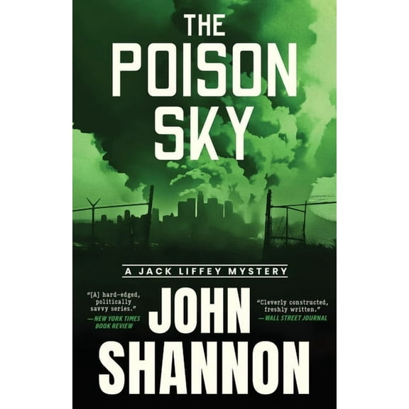 Jack Liffey The Poison Sky, Book 3, (Paperback)