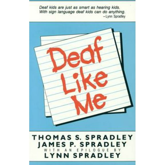 Pre-Owned Deaf Like Me (Paperback) 0930323114 9780930323110