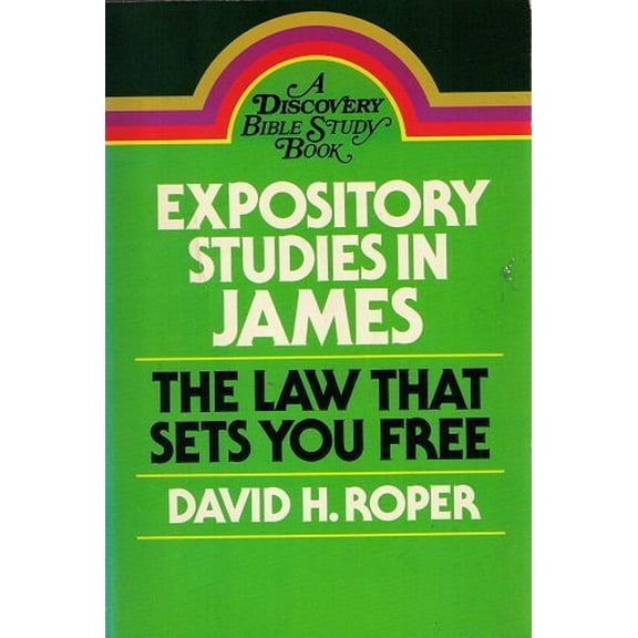 Pre-Owned The Law That Sets Your Free (Expository Studies in James) (Paperback) 0849928036 9780849928031
