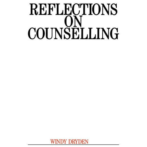 Reflections on Counselling, (Paperback)