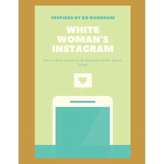 White Woman's Instagram, (Paperback)