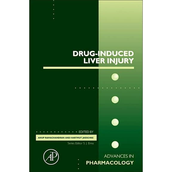 Advances in Pharmacology Drug-Induced Liver Injury: Volume 85, Book 85, (Hardcover)