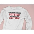 thumbnail image 5 of Old Glory Mens He Who Stands For Nothing Long Sleeve Graphic T Shirt, 5 of 6