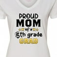 thumbnail image 4 of Inktastic Proud Mom of a Fifth Grade Grad Women's V-Neck T-Shirt, 4 of 5