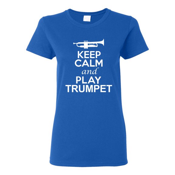 Ladies Keep Calm And Play Trumpet Music Lover Musician DT T-Shirt Tee