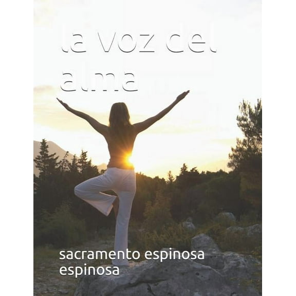 La Voz del Alma (Paperback)