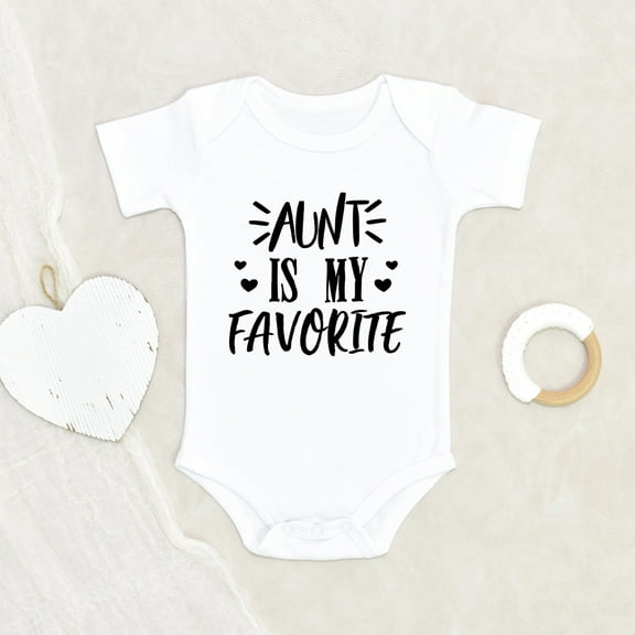 Auntie Baby Clothes - Aunt Is My Favorite Clothes - Funny Baby Clothes - Aunt Baby Clothes