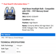 thumbnail image 2 of High Beam Headlight Bulb - Compatible with 1992 - 1997 Mercury Grand Marquis 1993 1994 1995 1996, 2 of 2