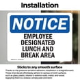 thumbnail image 2 of (2 Pack) Employee Designated Lunch And Break Area OSHA Notice Sign, 2 of 6