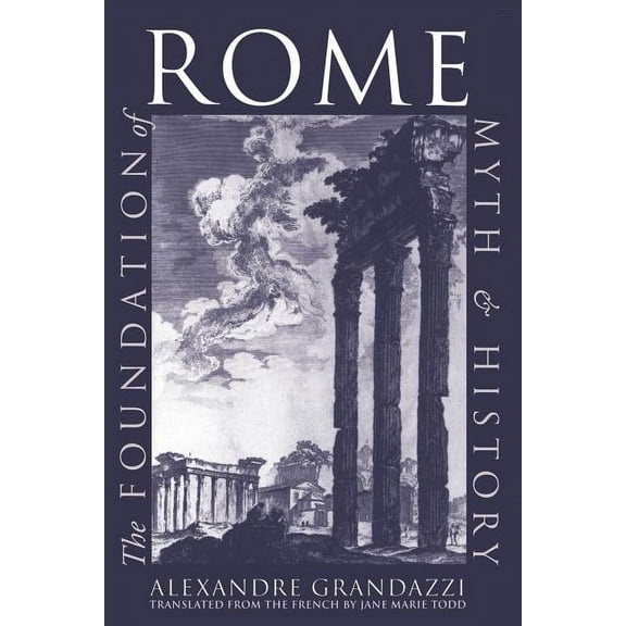The Foundation of Rome, (Paperback)