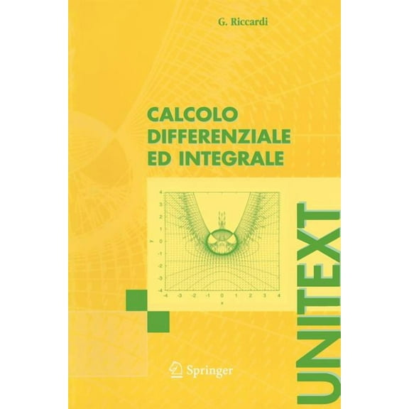 Calcolo Differenziale Ed Integrale, (Paperback)