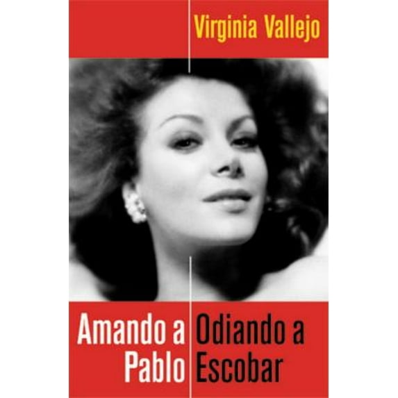 Pre-Owned Amando a Pablo: Odiando a Escobar (Paperback) by Virginia Vallejo