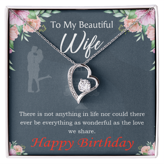 To My Wife Everything is Wonderful Forever Birthday Message Necklace w Message Card
