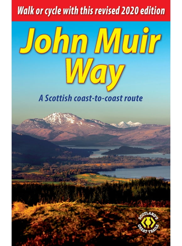 John Muir Way: A Scottish coast-to-coast route -- Sandra Bardwell