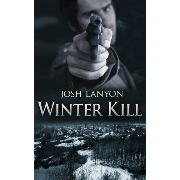 Winter Kill, (Paperback)