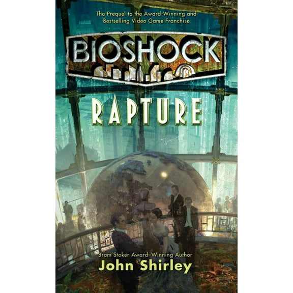 Bioshock: Rapture, (Paperback)