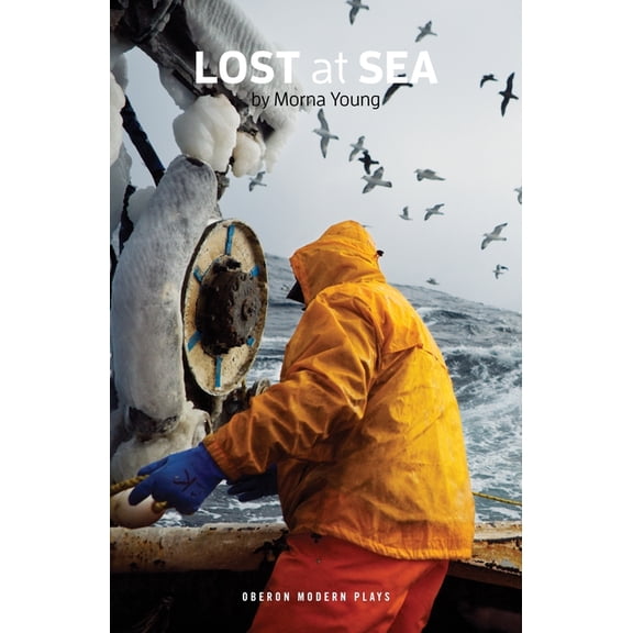 Oberon Modern Plays Lost at Sea, (Paperback)