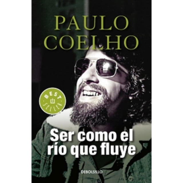 Libro SER COMO EL RÍO QUE FLUYE DEBOLSILLO de Paulo Coelho
