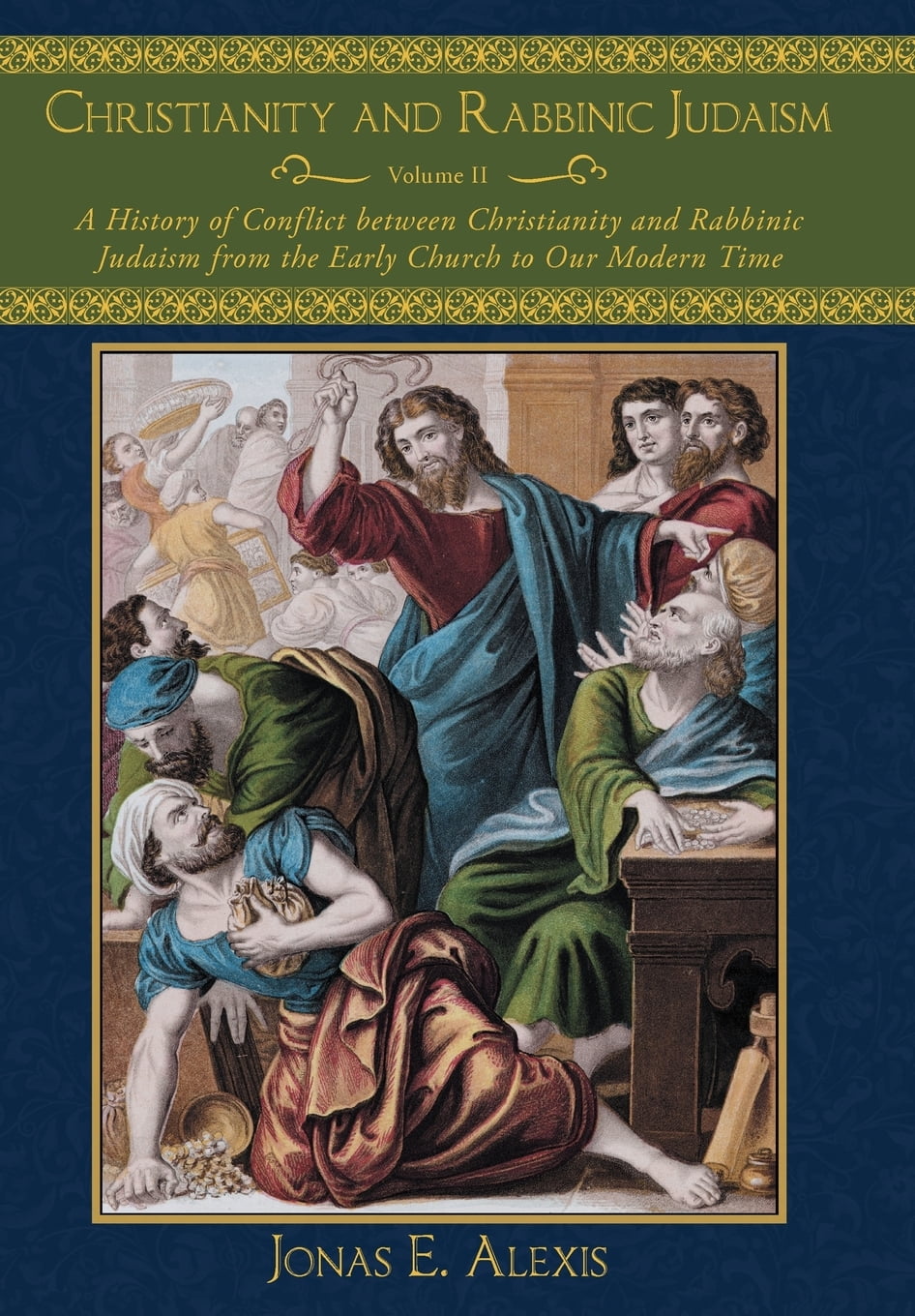 Christianity And Rabbinic Judaism A History Of Conflict Between 