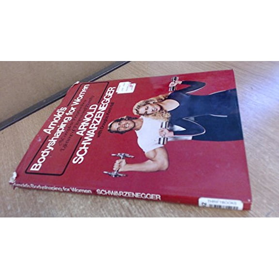 Pre-Owned Arnold's Bodyshaping for Women (Hardcover) 0671243012 9780671243012