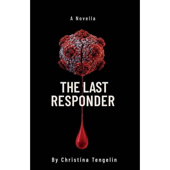 The Last Responder, (Paperback)