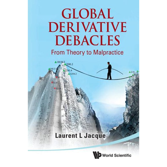 Global Derivative Debacles, (Paperback)