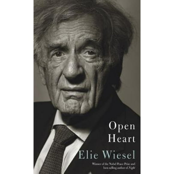 Pre-Owned Open Heart (Hardcover 9780307961846) by Elie Wiesel, Marion Wiesel