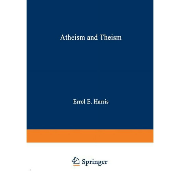 Tulane Studies in Philosophy Atheism and Theism, Book 26, (Paperback)