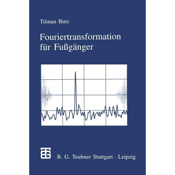 Fouriertransformation Für Fußgänger, (Paperback)