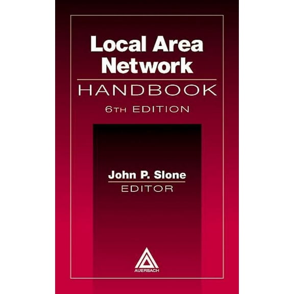 Local Area Network Handbook, Sixth Edition, (Hardcover)